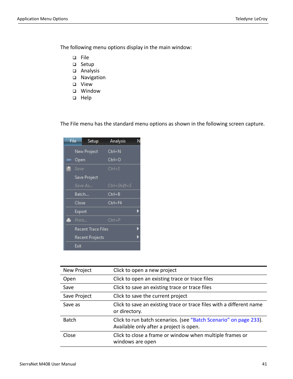 4 application menu options, 1 file | Teledyne LeCroy SierraNet M408 User Manual Ver.1.50 User Manual | Page 43 / 254