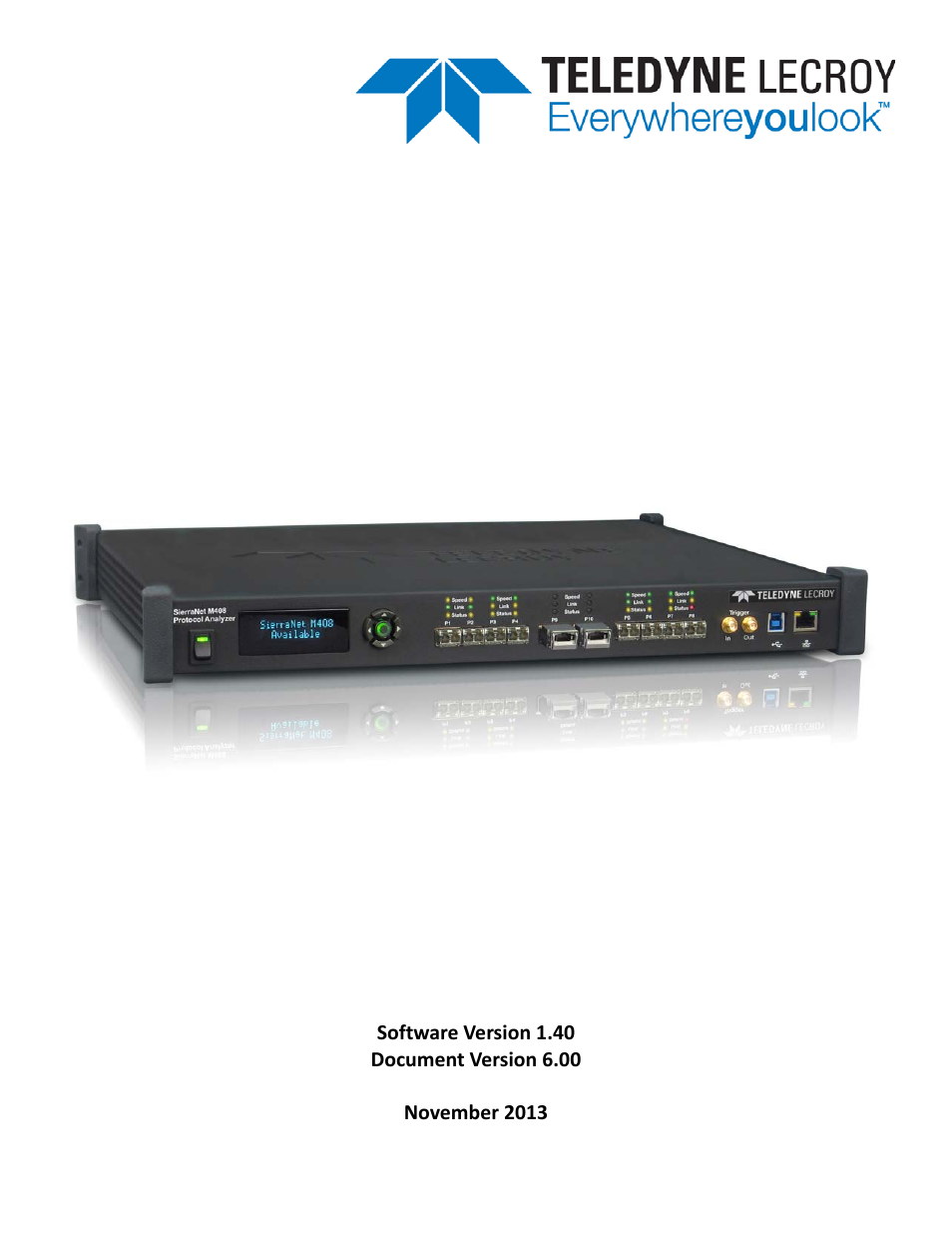 Teledyne LeCroy SierraNet M408 User Manual Ver.1.40 User Manual | 234 pages