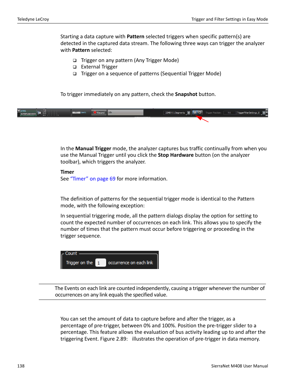 Snapshot mode, Manual trigger, Pre-trigger | Teledyne LeCroy SierraNet M408 User Manual Ver.1.40 User Manual | Page 140 / 234