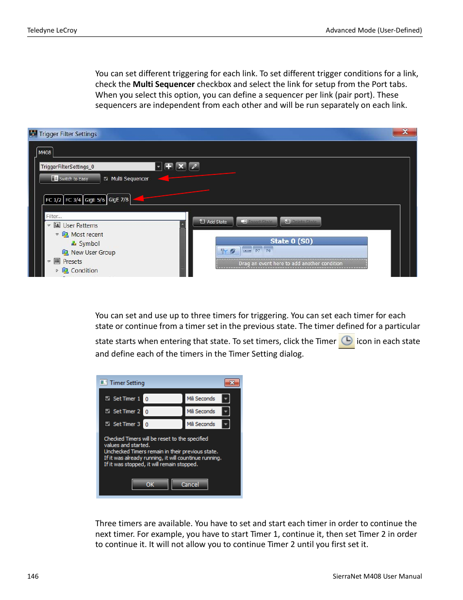 Multi-link triggering, Set timers | Teledyne LeCroy SierraNet M408 User Manual Ver.1.40 User Manual | Page 148 / 234