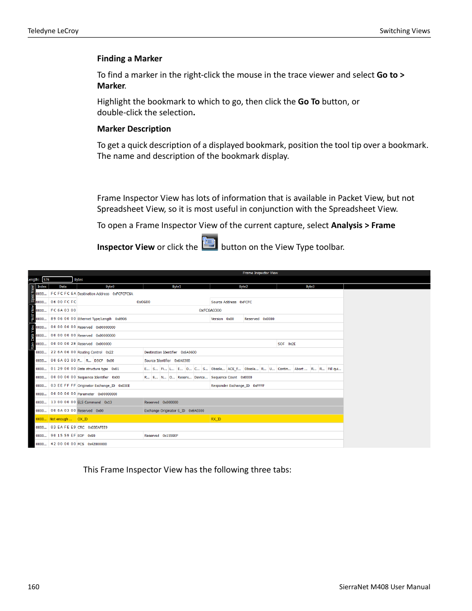 3 frame inspector view, Frame inspector view” on | Teledyne LeCroy SierraNet M408 User Manual Ver.1.40 User Manual | Page 162 / 234