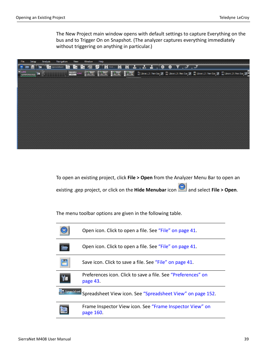 2 opening an existing project, 3 software menus and toolbar, Software menus and | Teledyne LeCroy SierraNet M408 User Manual Ver.1.40 User Manual | Page 41 / 234