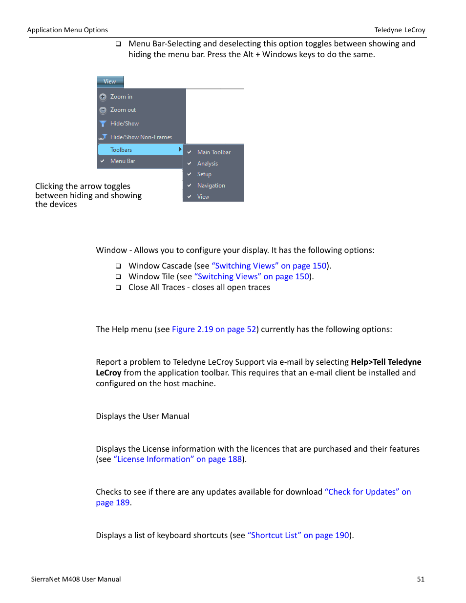 6 window, 7 help, Tell teledyne lecroy | Help topics, License information, Check for updates, Shortcut list, Figure 2.18 | Teledyne LeCroy SierraNet M408 User Manual Ver.1.40 User Manual | Page 53 / 234