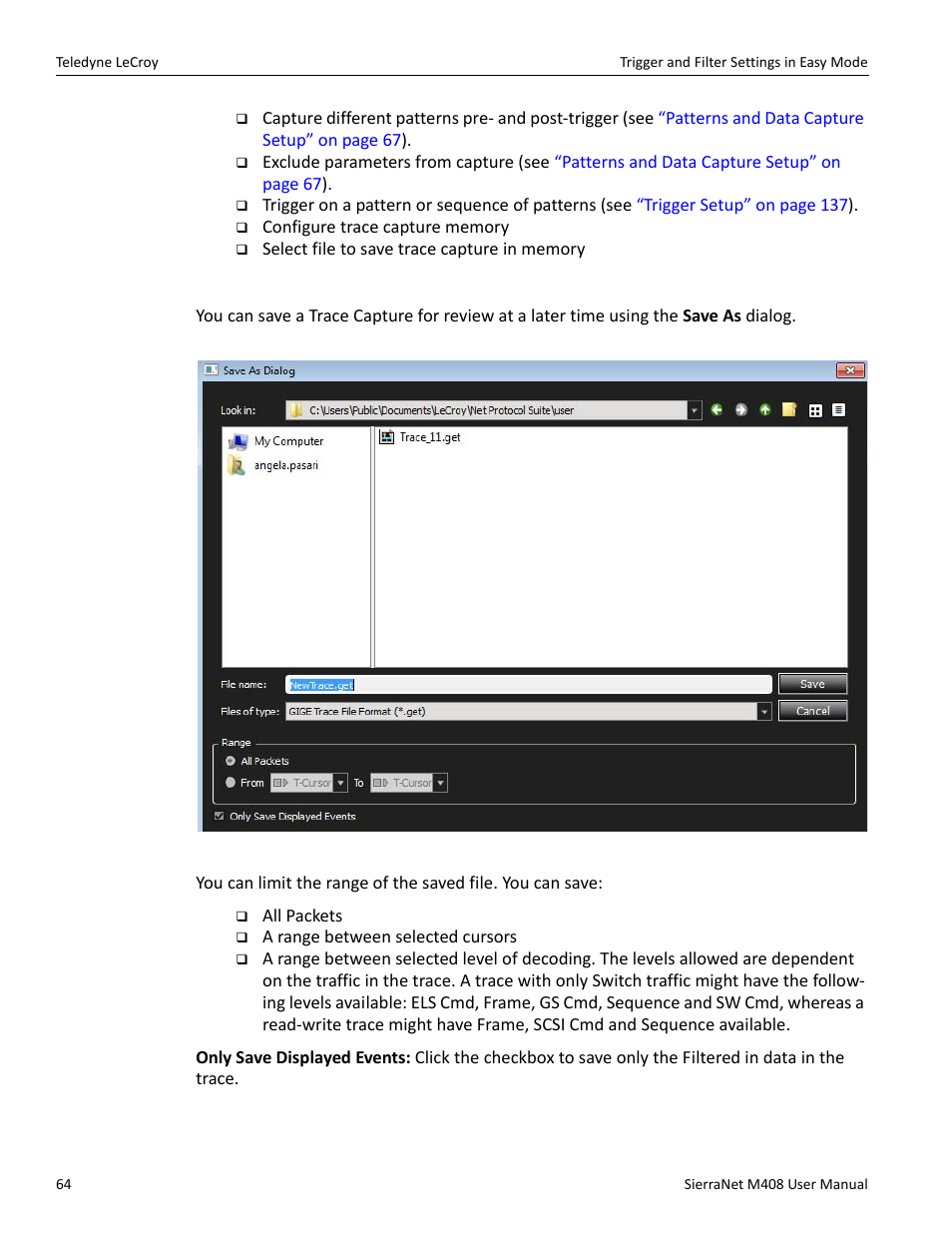 Saving a trace capture | Teledyne LeCroy SierraNet M408 User Manual Ver.1.40 User Manual | Page 66 / 234