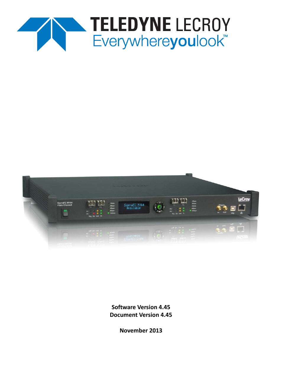 Teledyne LeCroy SierraFC M164 User Manual User Manual | 343 pages