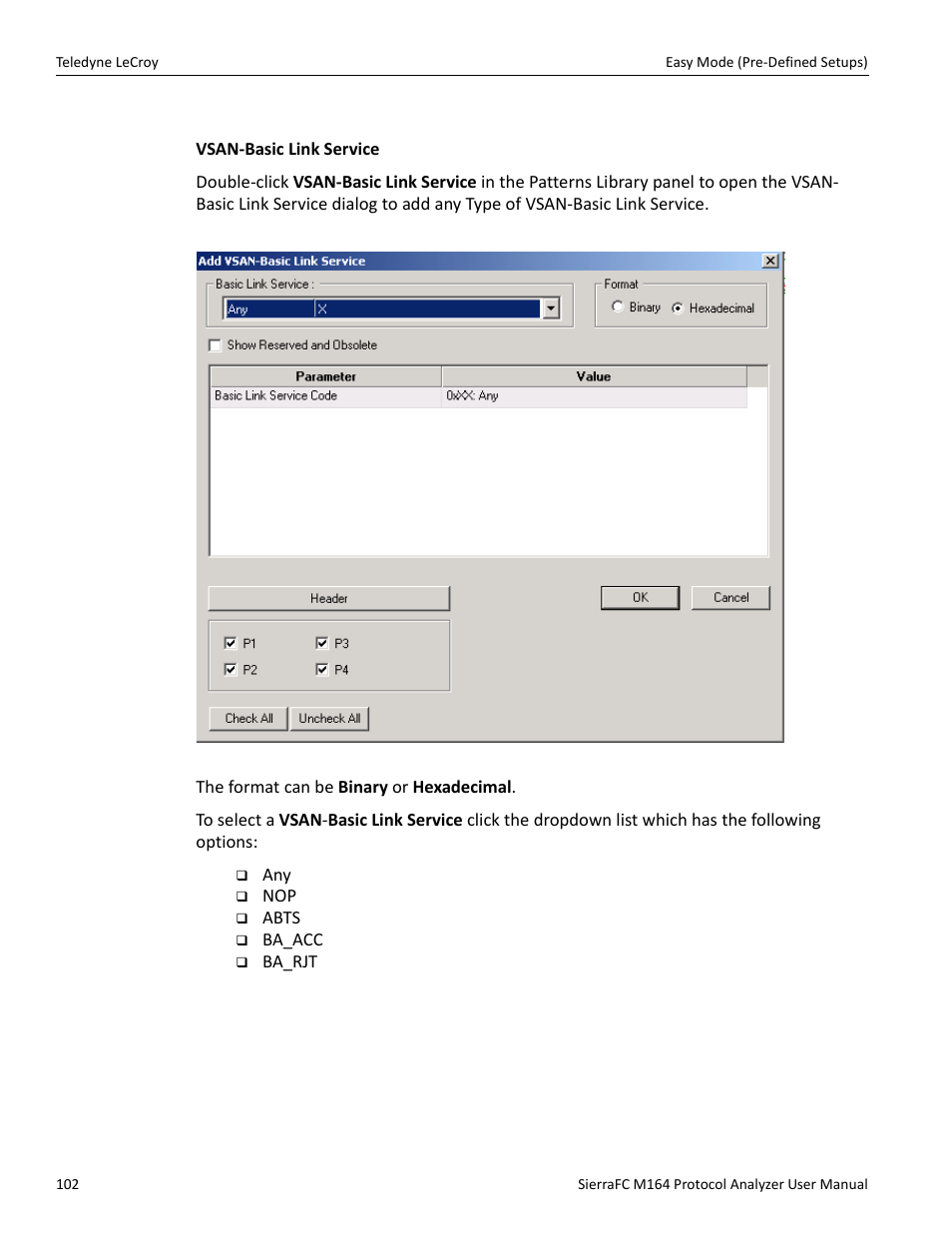 Vsan basic | Teledyne LeCroy SierraFC M164 User Manual User Manual | Page 102 / 343