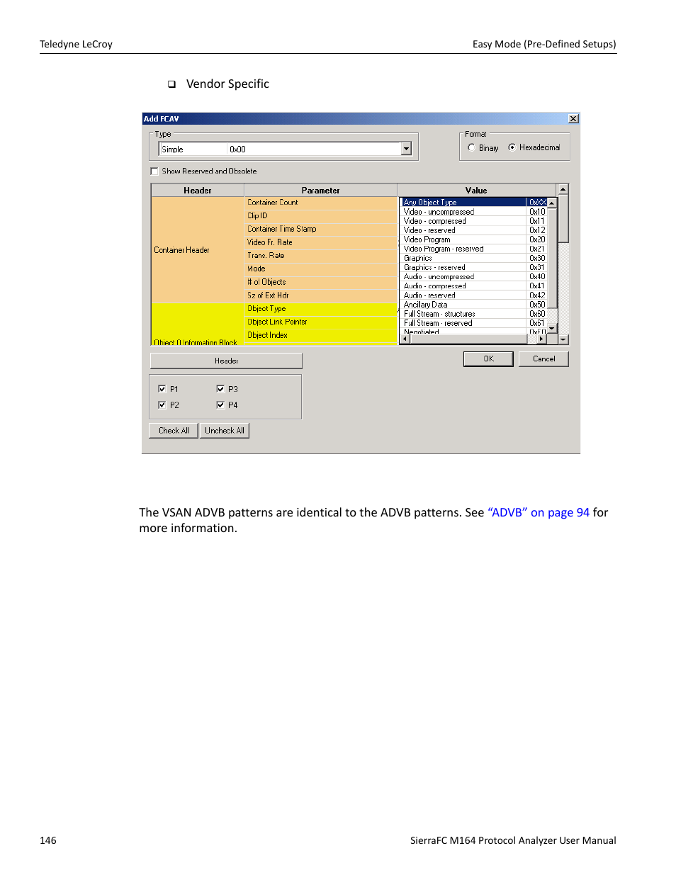 Vsan-advb | Teledyne LeCroy SierraFC M164 User Manual User Manual | Page 146 / 343