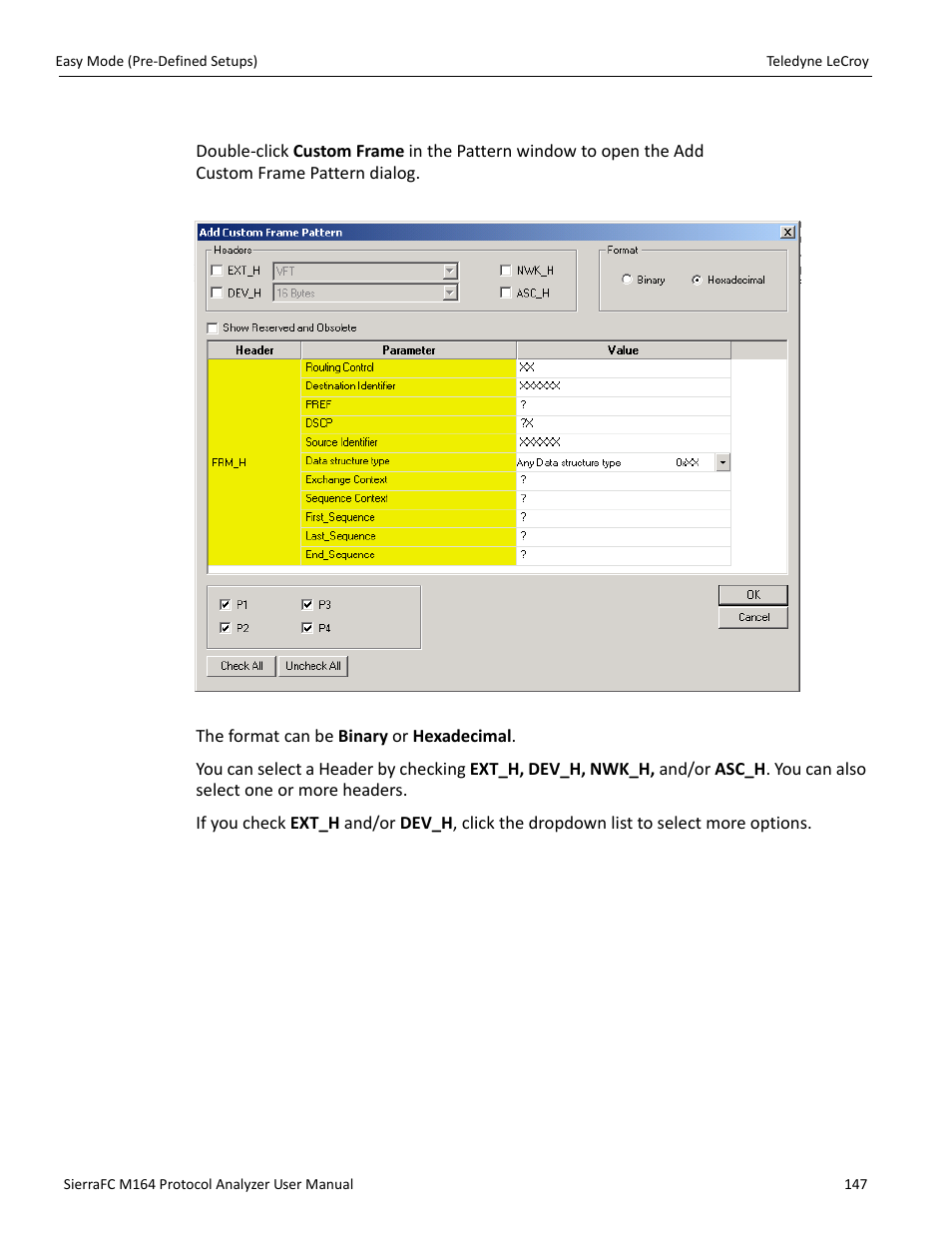 Custom frame | Teledyne LeCroy SierraFC M164 User Manual User Manual | Page 147 / 343
