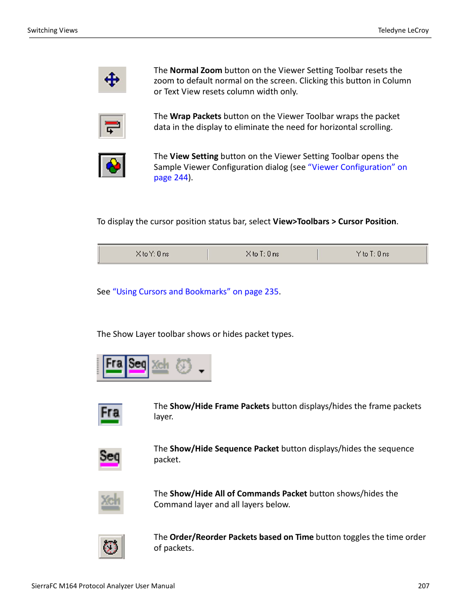 Cursor position status bar, Show layer toolbar | Teledyne LeCroy SierraFC M164 User Manual User Manual | Page 207 / 343