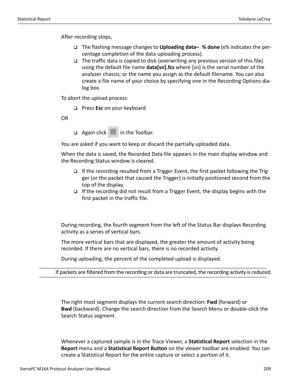 Recording activity, Search status, Statistical report | Teledyne LeCroy SierraFC M164 User Manual User Manual | Page 209 / 343