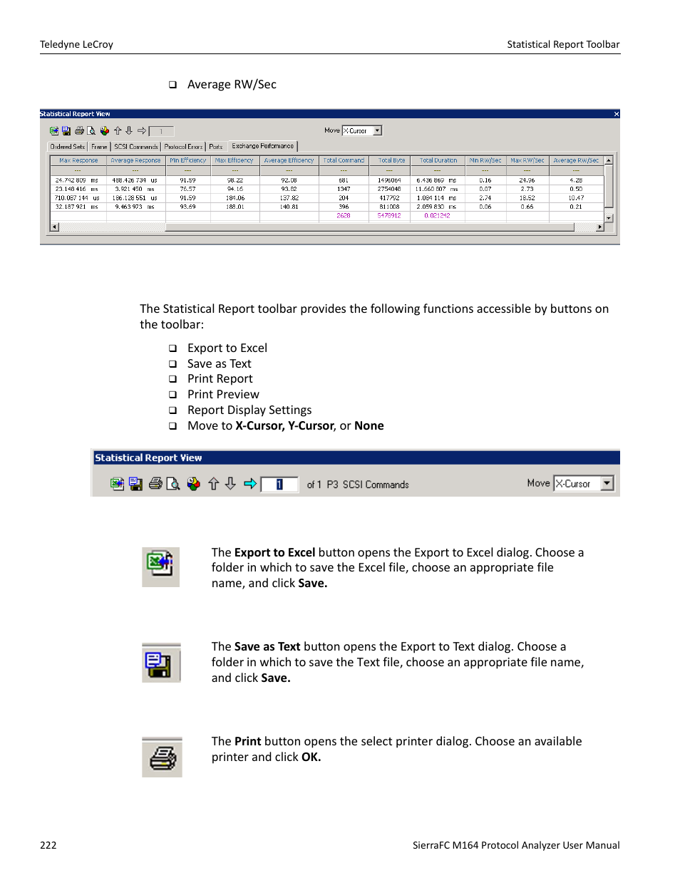 Statistical report toolbar, Export as microsoft® excel file, Save as text file | Print statistical report | Teledyne LeCroy SierraFC M164 User Manual User Manual | Page 222 / 343