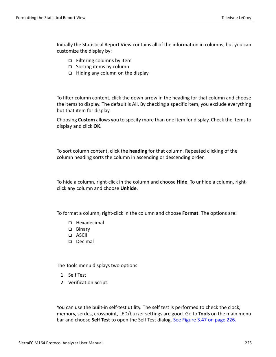 Formatting the statistical report view, Filtering column content, Sorting column content | Hiding columns, Formatting columns, Tools, Self test | Teledyne LeCroy SierraFC M164 User Manual User Manual | Page 225 / 343