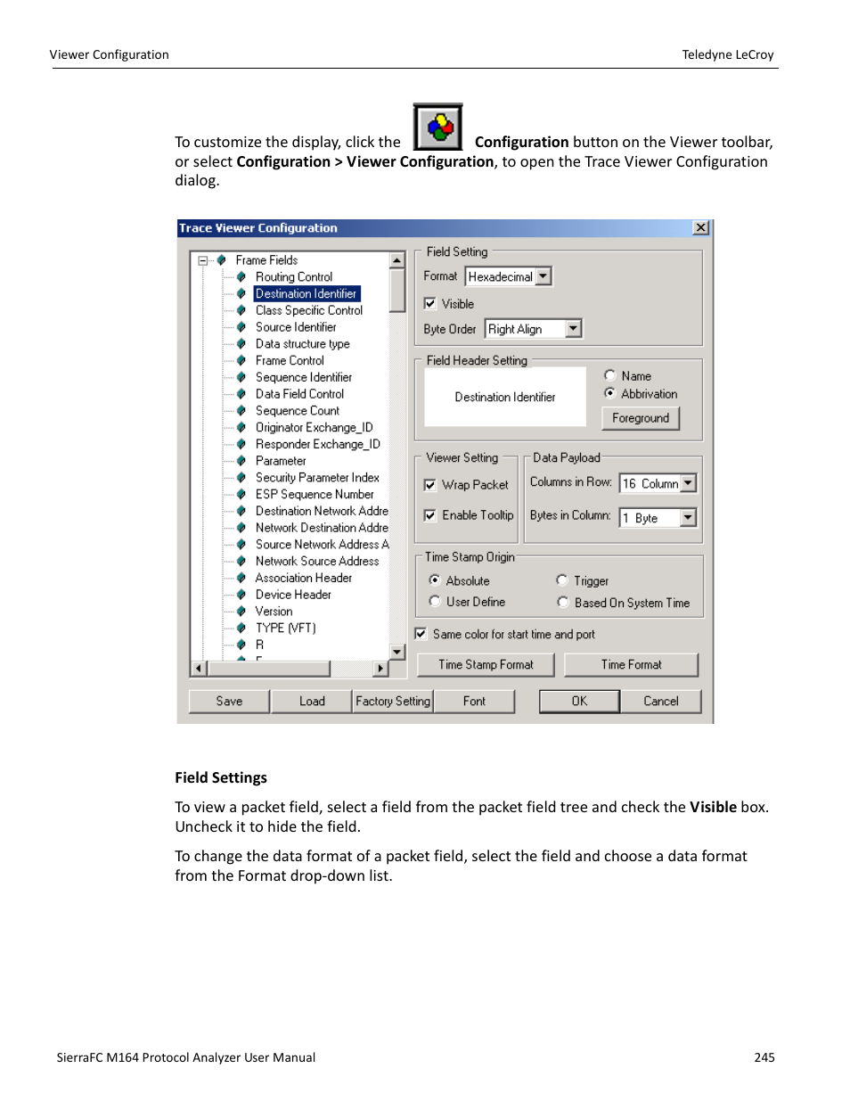 Teledyne LeCroy SierraFC M164 User Manual User Manual | Page 245 / 343