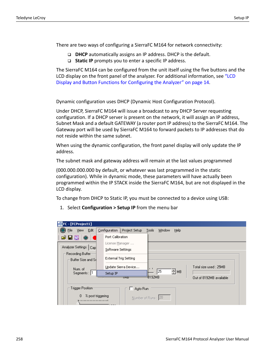 Configuring the system, Dynamic configurations | Teledyne LeCroy SierraFC M164 User Manual User Manual | Page 258 / 343