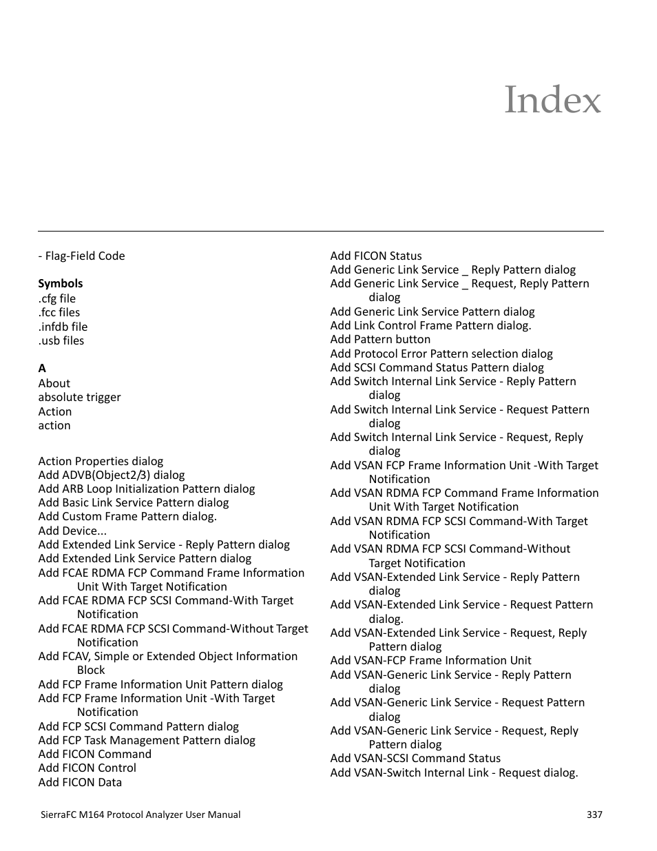 Index | Teledyne LeCroy SierraFC M164 User Manual User Manual | Page 337 / 343