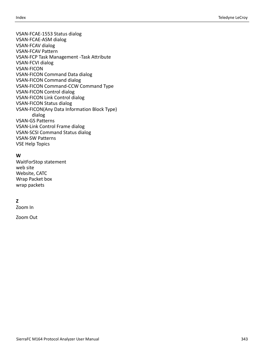 Teledyne LeCroy SierraFC M164 User Manual User Manual | Page 343 / 343