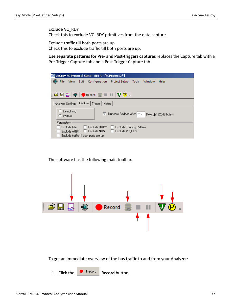 Software menus and toolbar, Run hardware | Teledyne LeCroy SierraFC M164 User Manual User Manual | Page 37 / 343