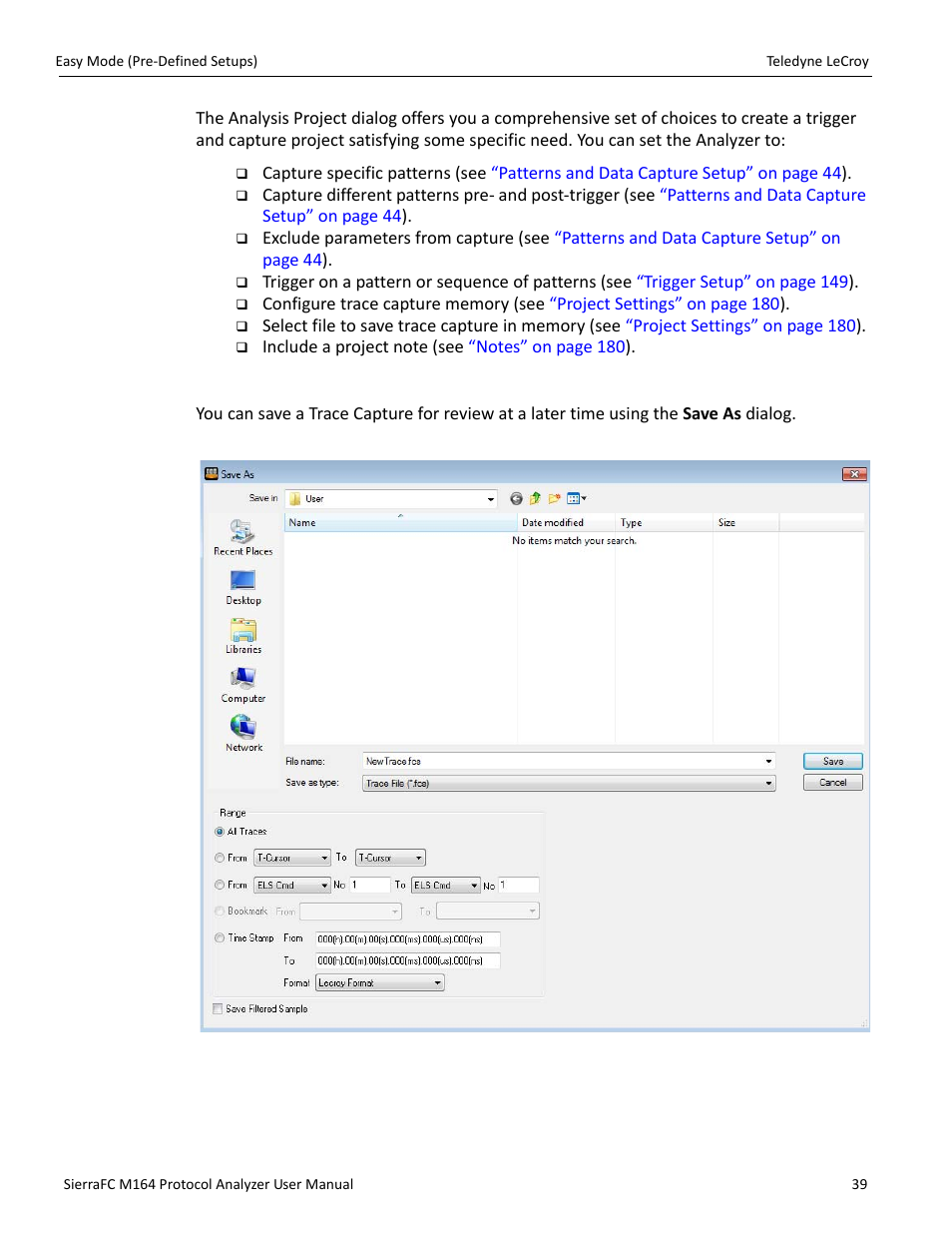 Saving a trace capture | Teledyne LeCroy SierraFC M164 User Manual User Manual | Page 39 / 343