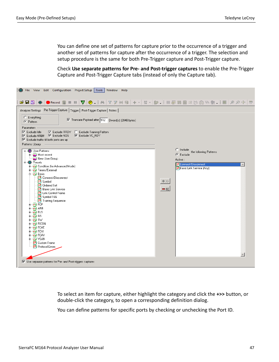 Pre- and post trigger data capture, Defining patterns | Teledyne LeCroy SierraFC M164 User Manual User Manual | Page 47 / 343