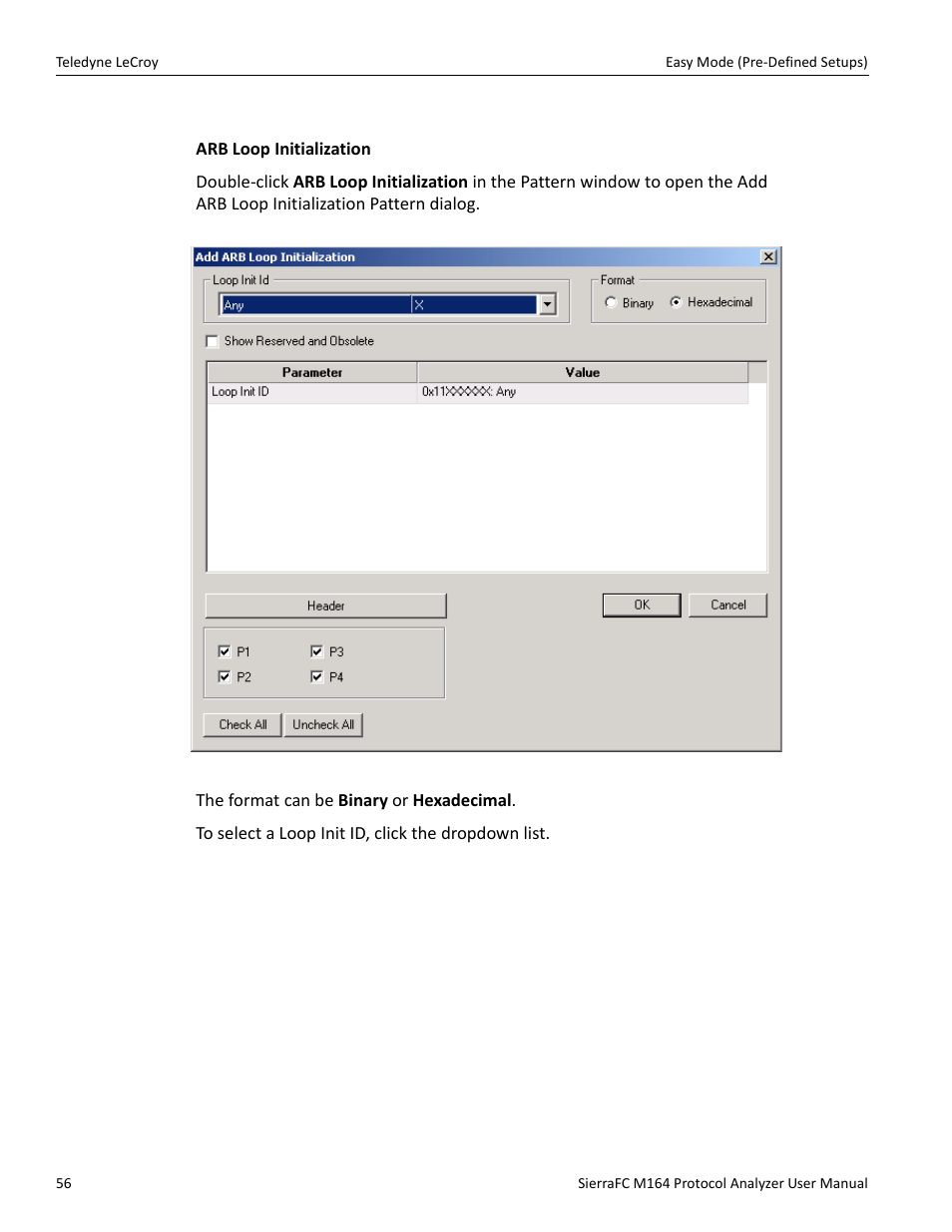 Arb patterns | Teledyne LeCroy SierraFC M164 User Manual User Manual | Page 56 / 343