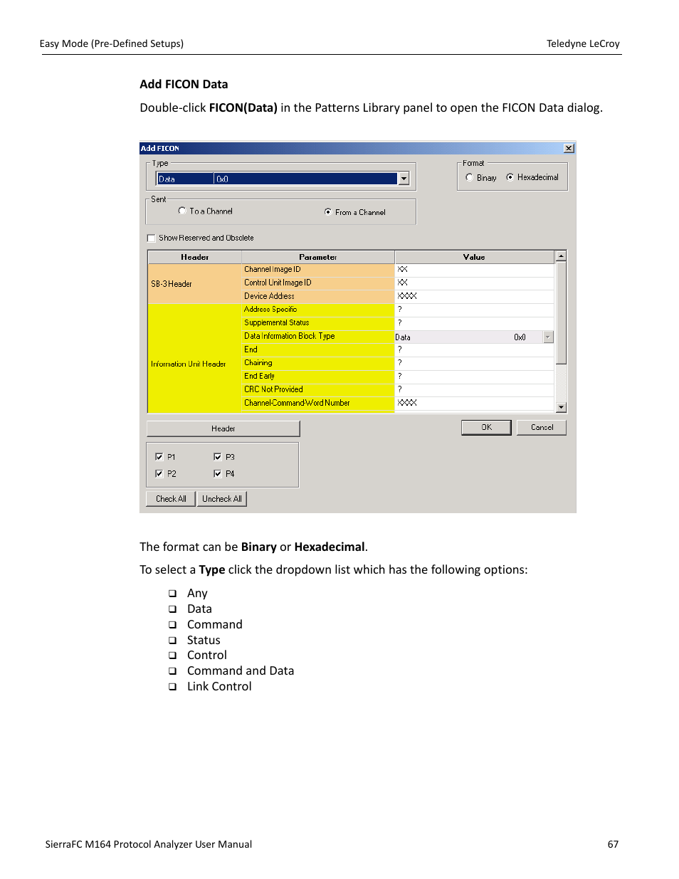 Teledyne LeCroy SierraFC M164 User Manual User Manual | Page 67 / 343
