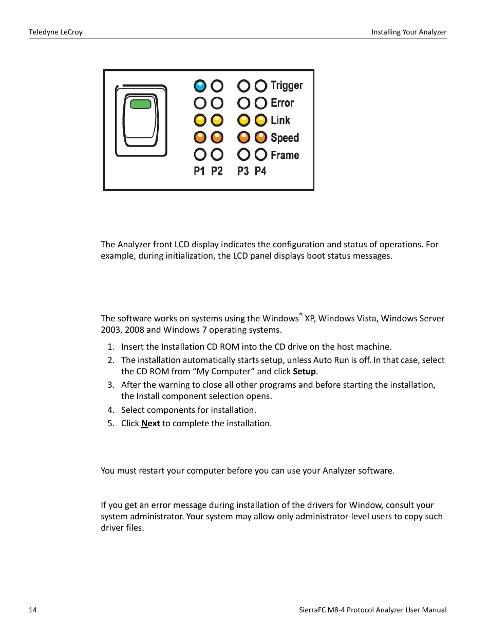 Status and configuration display, Installing your analyzer, Software installation | System restart, Error message | Teledyne LeCroy SierraFC M8-4 User Manual User Manual | Page 14 / 335