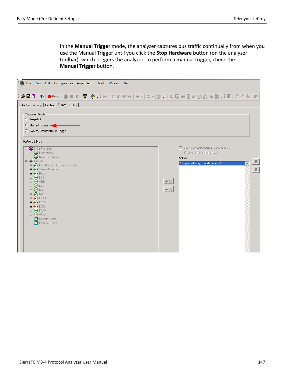 Manual trigger mode | Teledyne LeCroy SierraFC M8-4 User Manual User Manual | Page 147 / 335