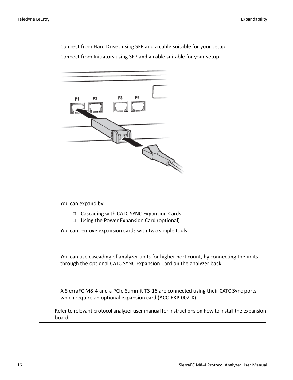 Cables to use, Expandability, Cascading with catc sync expansion | Teledyne LeCroy SierraFC M8-4 User Manual User Manual | Page 16 / 335