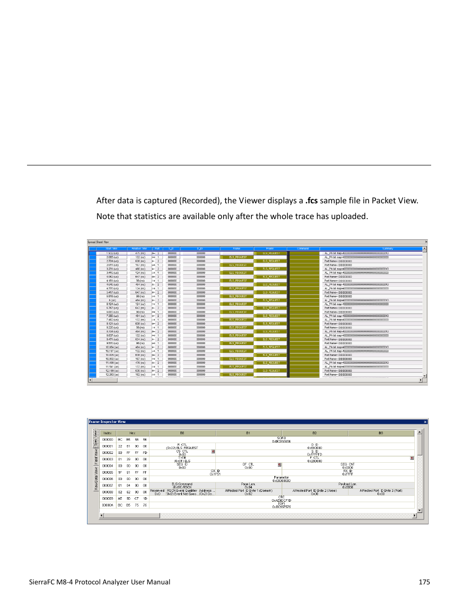 Display manipulation, Viewer display, Chapter 3: display manipulation | Display manipulation” on, See “display manipulation” on, Viewer, Chapter 3 | Teledyne LeCroy SierraFC M8-4 User Manual User Manual | Page 175 / 335