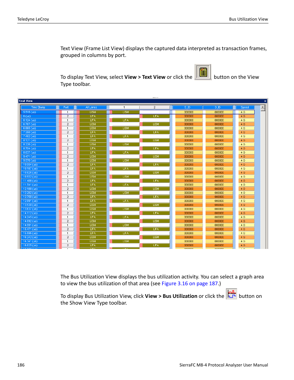 Text view, Bus utilization view | Teledyne LeCroy SierraFC M8-4 User Manual User Manual | Page 186 / 335