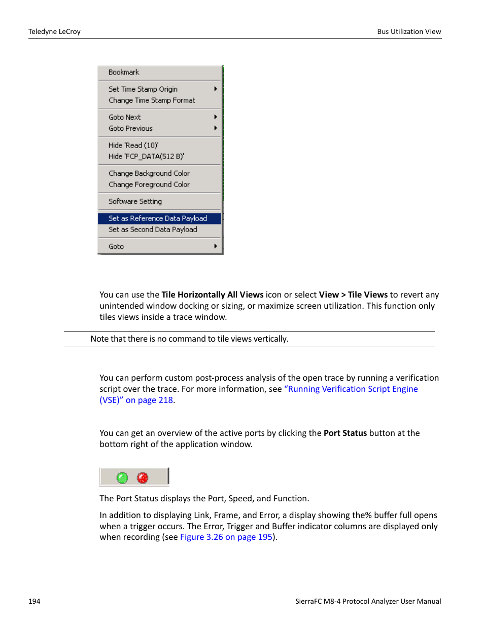 Tile horizontally all views, Verification scripts, Port status | Teledyne LeCroy SierraFC M8-4 User Manual User Manual | Page 194 / 335