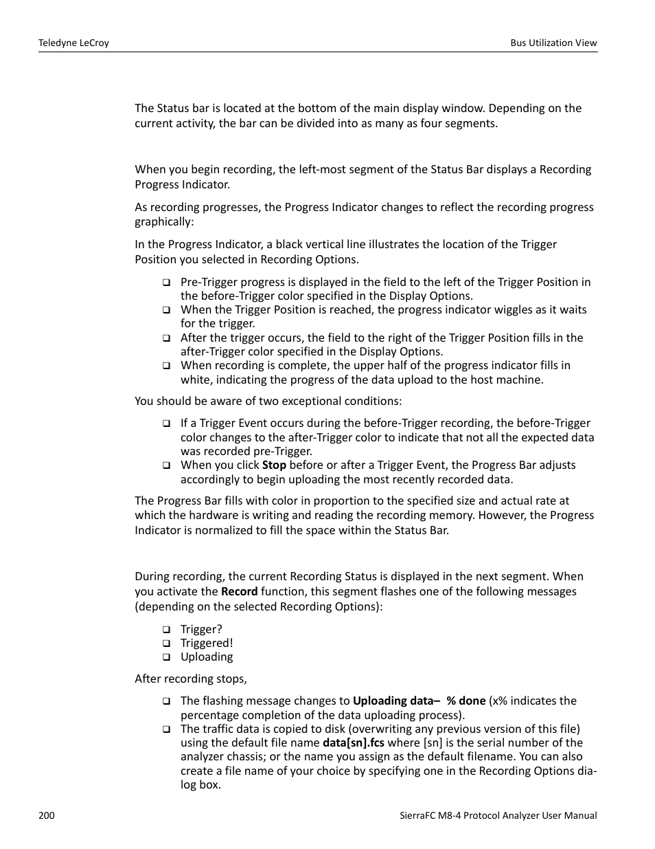 Status bar, Recording progress, Recording status | Teledyne LeCroy SierraFC M8-4 User Manual User Manual | Page 200 / 335