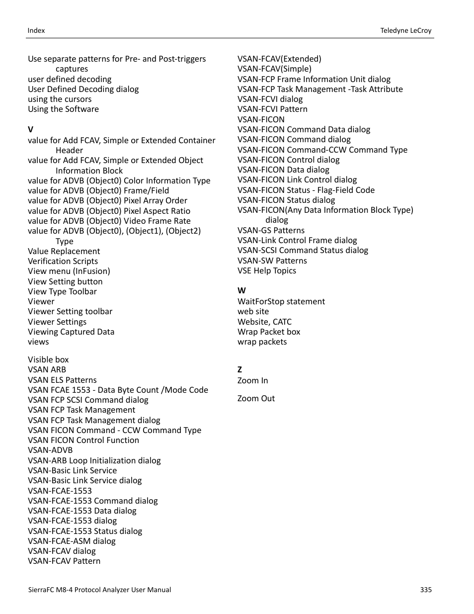 Teledyne LeCroy SierraFC M8-4 User Manual User Manual | Page 335 / 335