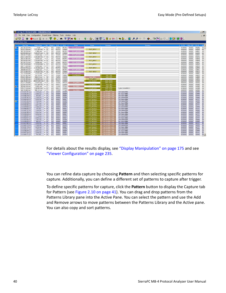 Patterns and data capture setup, Patterns and data capture, Patterns and data capture setup” on | Figure 2.9 on | Teledyne LeCroy SierraFC M8-4 User Manual User Manual | Page 40 / 335