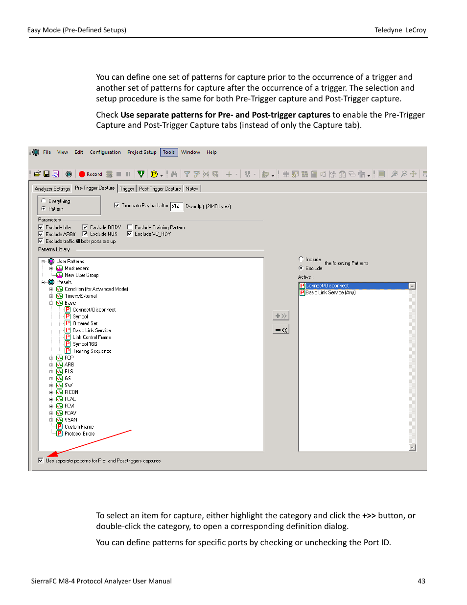 Pre- and post trigger data capture, Defining patterns | Teledyne LeCroy SierraFC M8-4 User Manual User Manual | Page 43 / 335