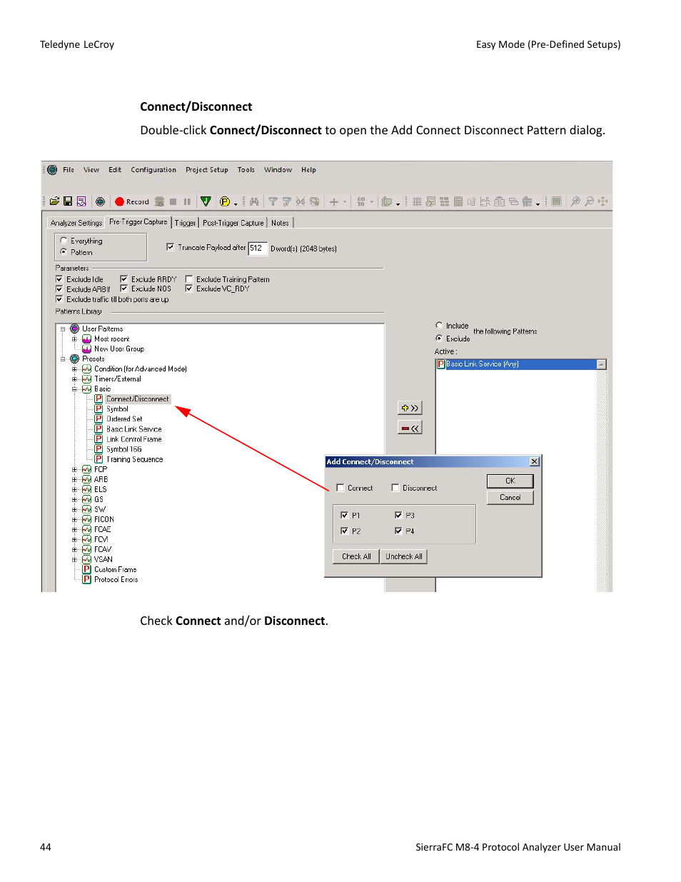 Basic patterns | Teledyne LeCroy SierraFC M8-4 User Manual User Manual | Page 44 / 335