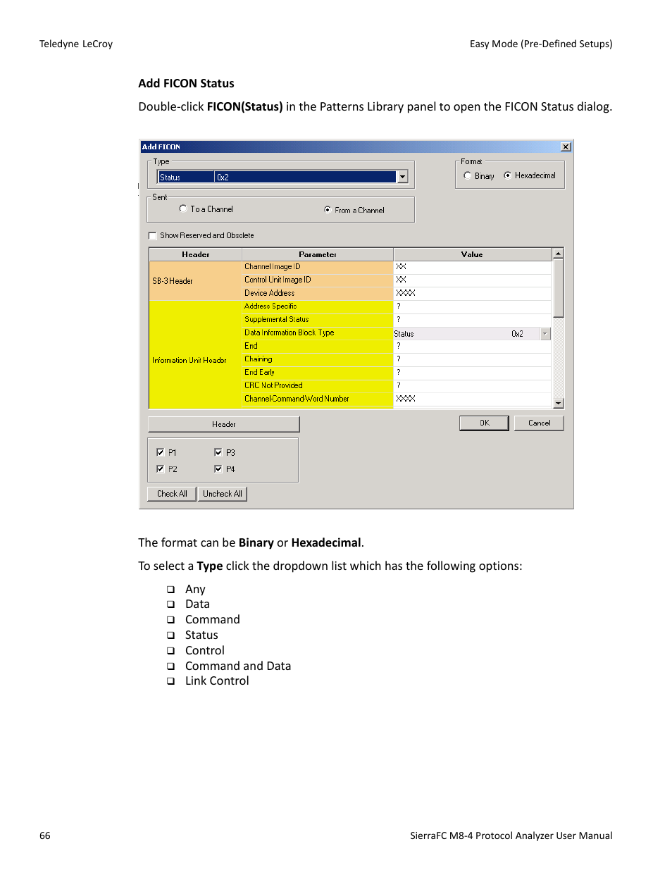 Teledyne LeCroy SierraFC M8-4 User Manual User Manual | Page 66 / 335