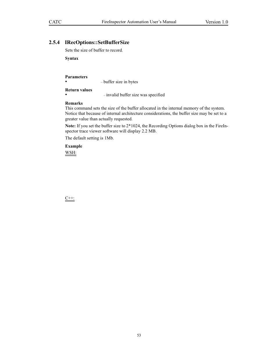 4 irecoptions::setbuffersize, Irecoptions::setbuffersize | Teledyne LeCroy FireInspector Automation Application Programming Interface User Manual | Page 57 / 92