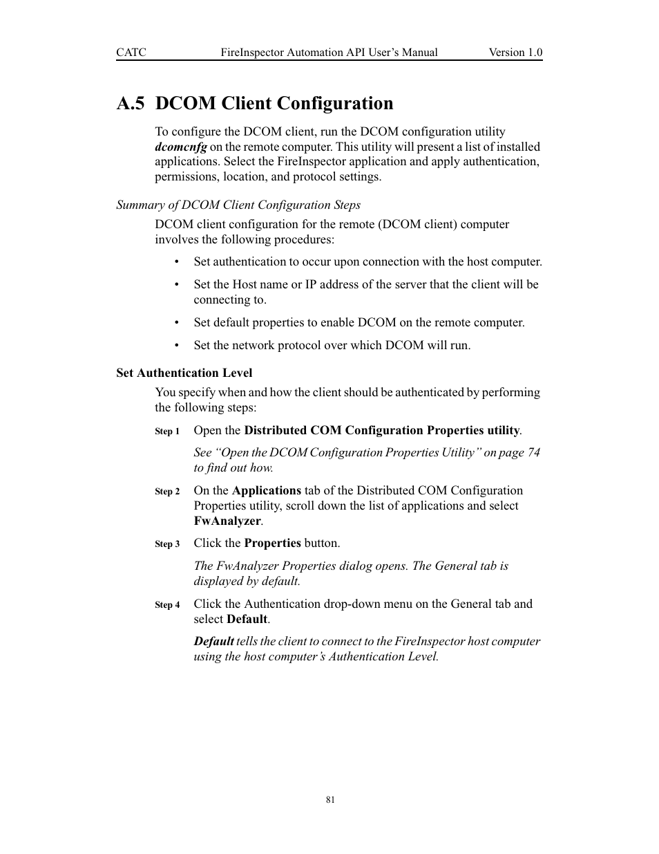 A.5 dcom client configuration, Set authentication level, Dcom client configuration | Teledyne LeCroy FireInspector Automation Application Programming Interface User Manual | Page 85 / 92