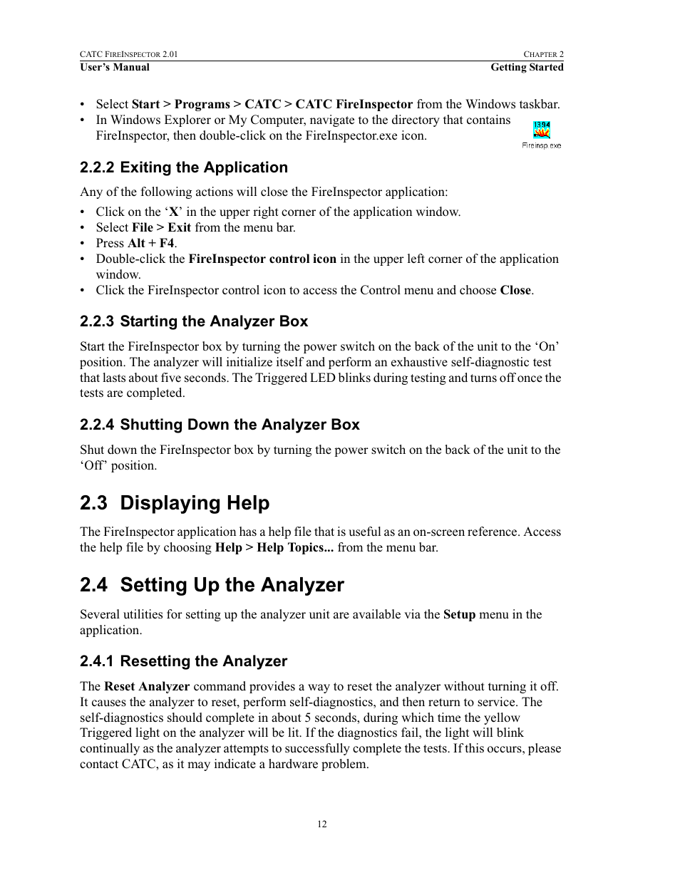 2 exiting the application, 3 starting the analyzer box, 4 shutting down the analyzer box | 3 displaying help, 4 setting up the analyzer, 1 resetting the analyzer, Displaying help setting up the analyzer, Resetting the analyzer | Teledyne LeCroy FireInspector - Users Manual User Manual | Page 22 / 147