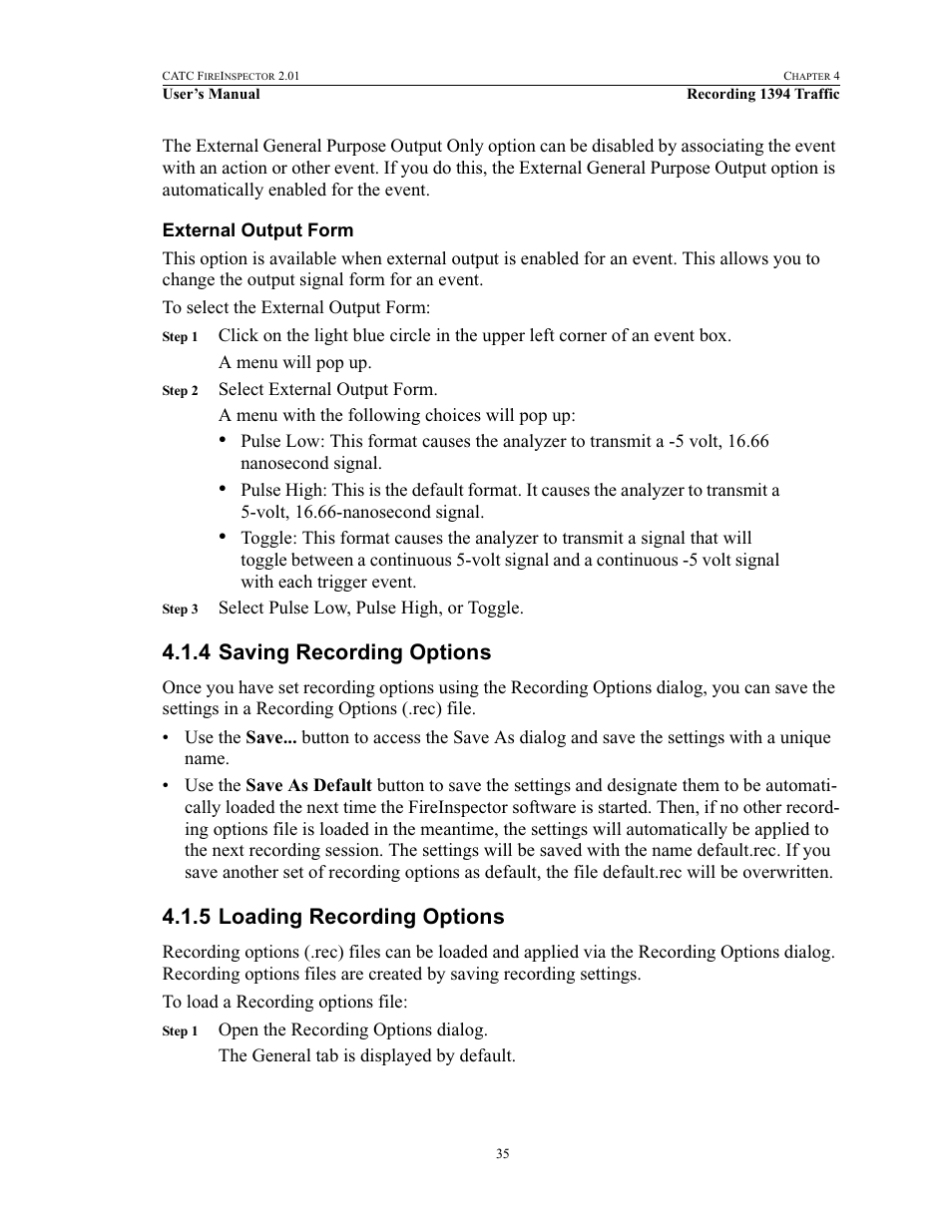 External output form, 4 saving recording options, 5 loading recording options | Saving recording options loading recording options | Teledyne LeCroy FireInspector - Users Manual User Manual | Page 45 / 147