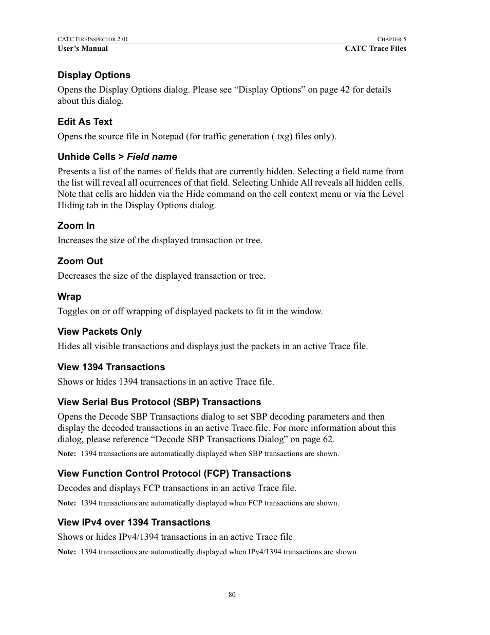 Display options, Edit as text, Unhide cells > field name | Zoom in, Zoom out, Wrap, View packets only, View 1394 transactions, View serial bus protocol (sbp) transactions, View function control protocol (fcp) transactions | Teledyne LeCroy FireInspector - Users Manual User Manual | Page 90 / 147