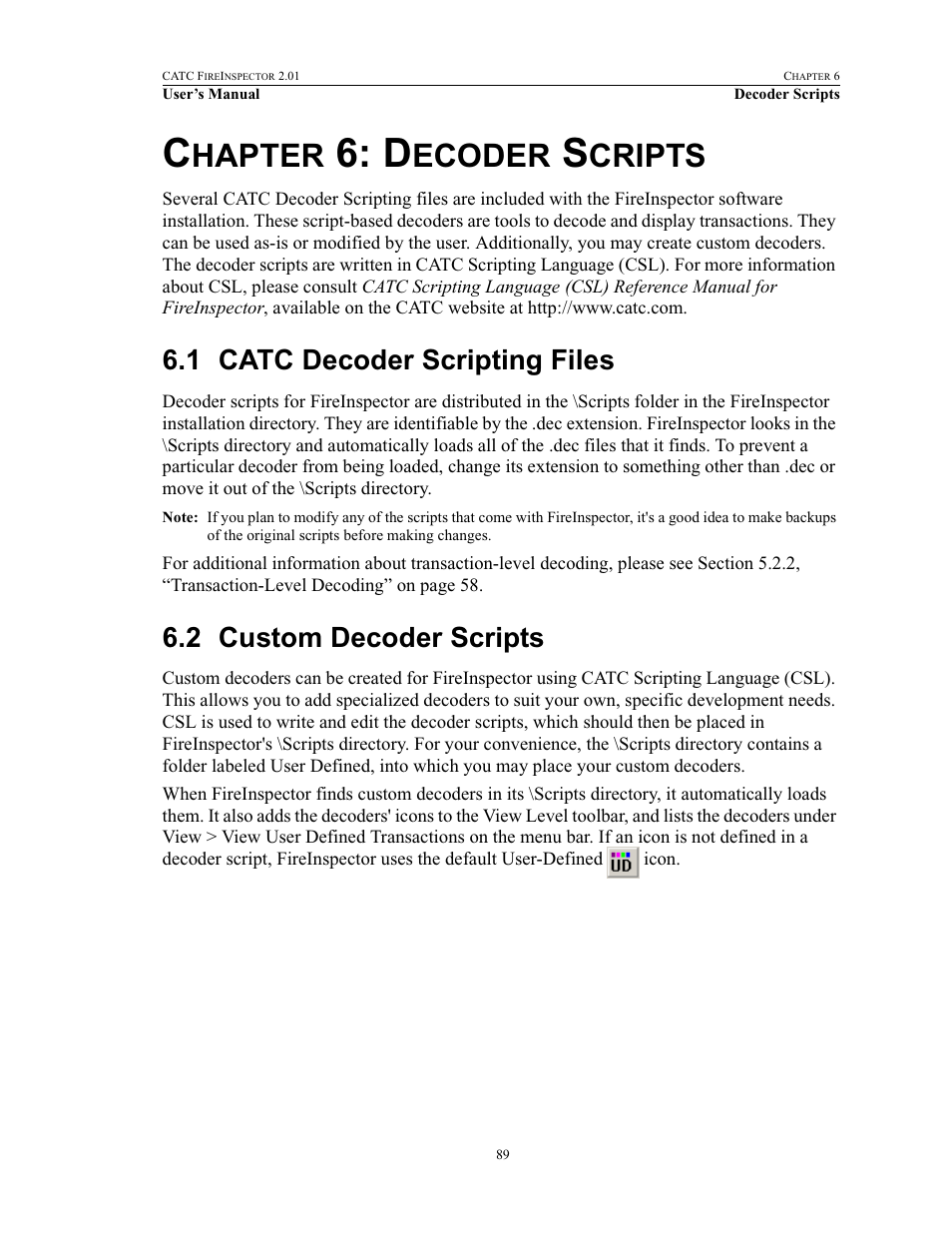 Chapter 6: decoder scripts, 1 catc decoder scripting files, 2 custom decoder scripts | 6 decoder scripts, Hapter, Ecoder, Cripts | Teledyne LeCroy FireInspector - Users Manual User Manual | Page 99 / 147