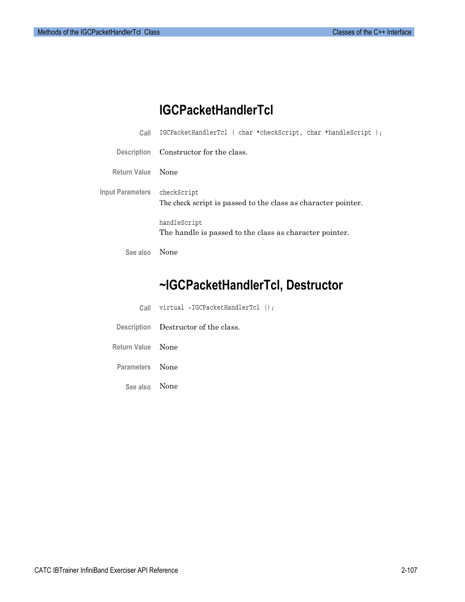 Igcpackethandlertcl, Igcpackethandlertcl, destructor | Teledyne LeCroy Automation API for IBTrainer Software Ver.2.0 User Manual | Page 129 / 167