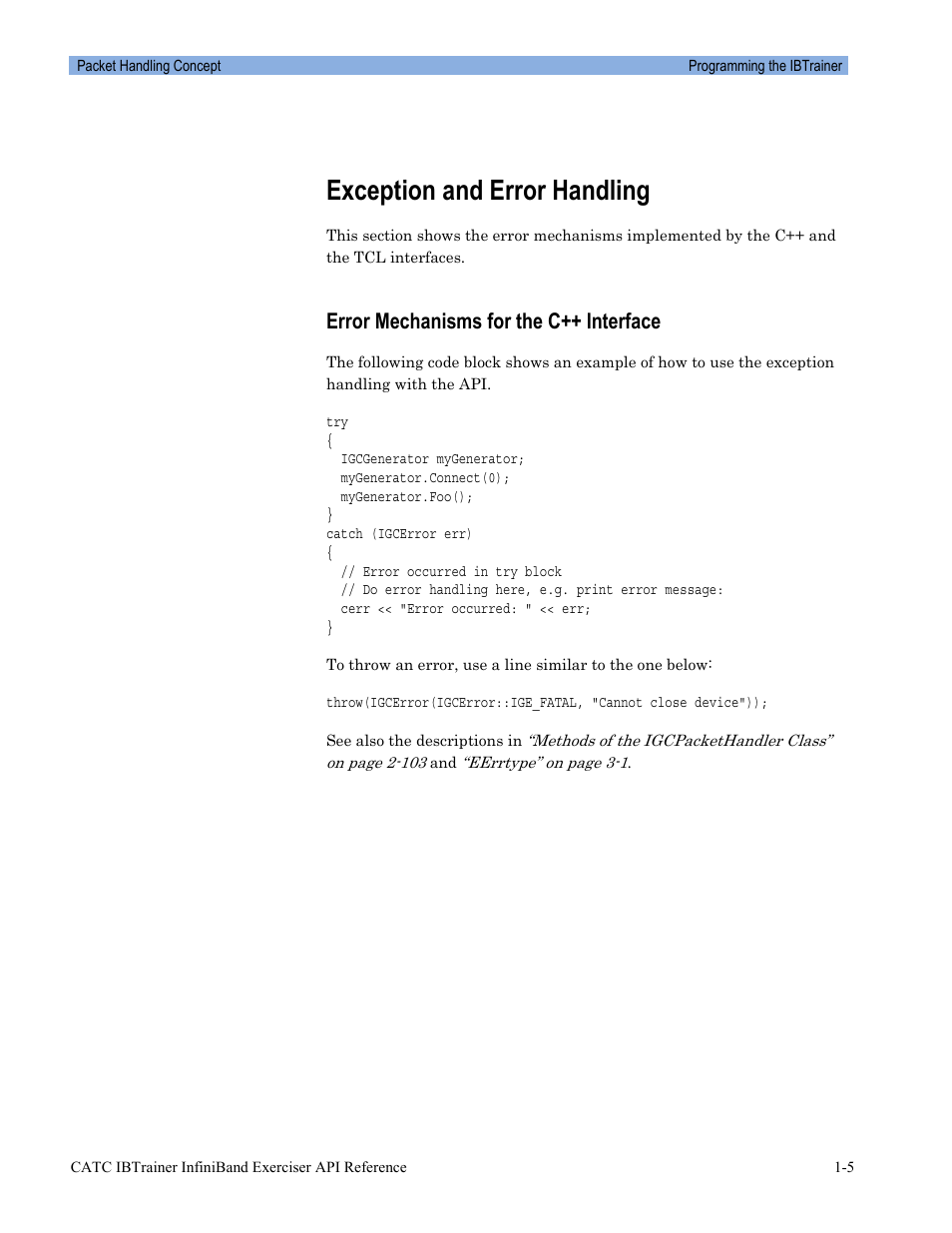 Exception and error handling, Error mechanisms for the c++ interface | Teledyne LeCroy Automation API for IBTrainer Software Ver.2.0 User Manual | Page 15 / 167