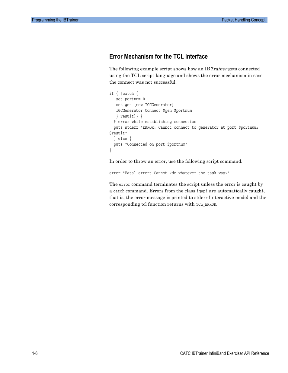 Error mechanism for the tcl interface | Teledyne LeCroy Automation API for IBTrainer Software Ver.2.0 User Manual | Page 16 / 167