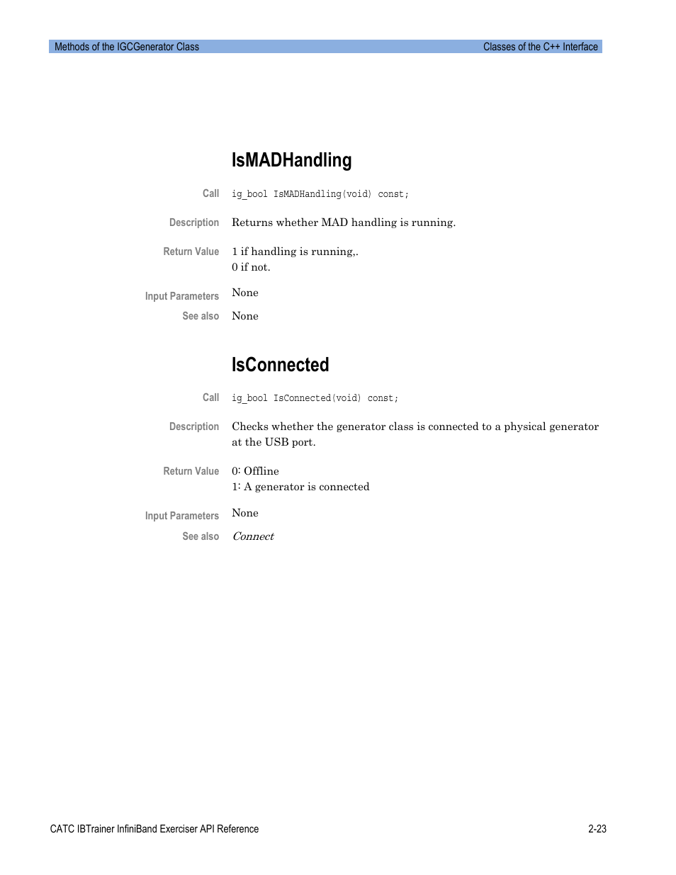 Ismadhandling, Isconnected | Teledyne LeCroy Automation API for IBTrainer Software Ver.2.0 User Manual | Page 45 / 167