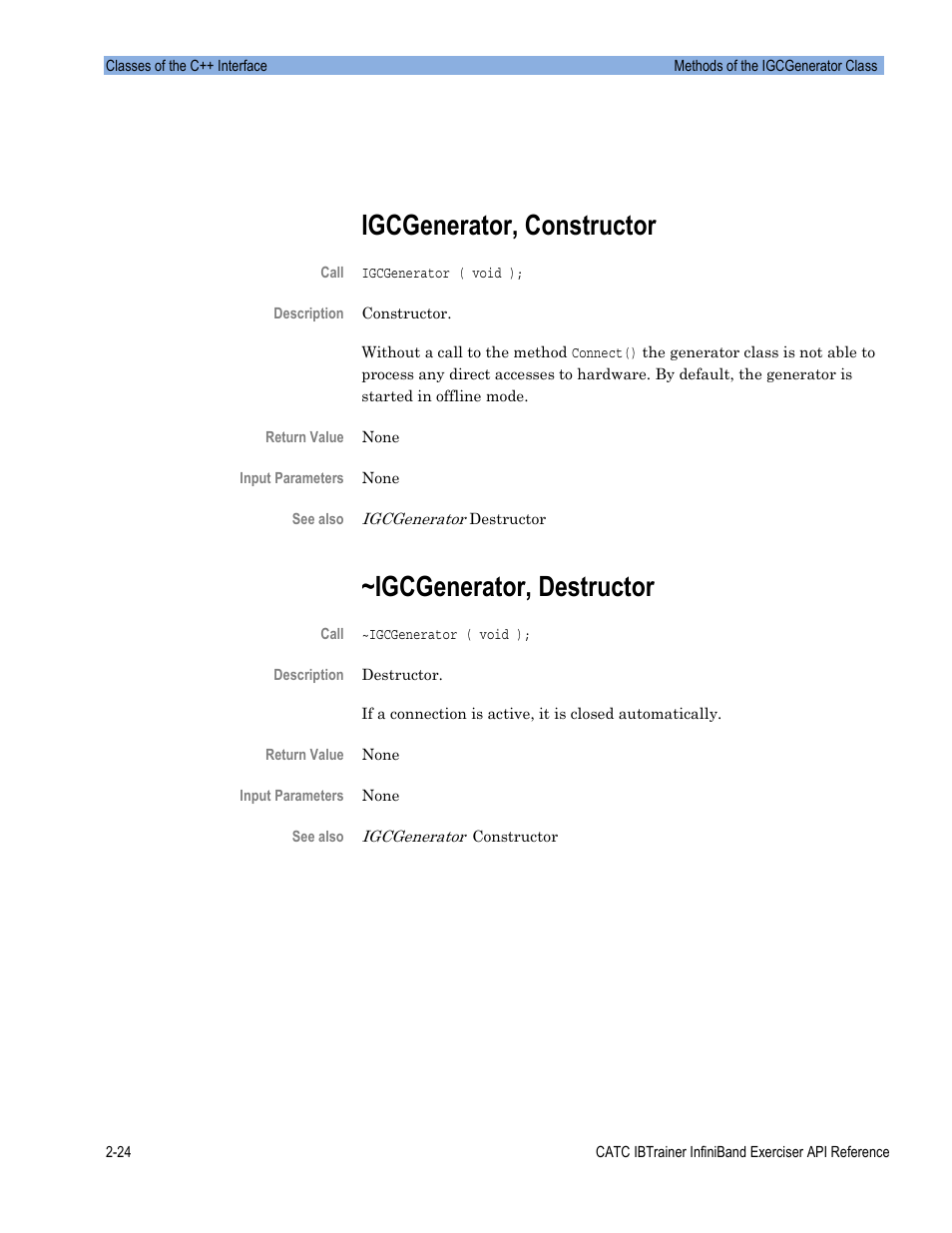 Igcgenerator, constructor, Igcgenerator, destructor | Teledyne LeCroy Automation API for IBTrainer Software Ver.2.0 User Manual | Page 46 / 167