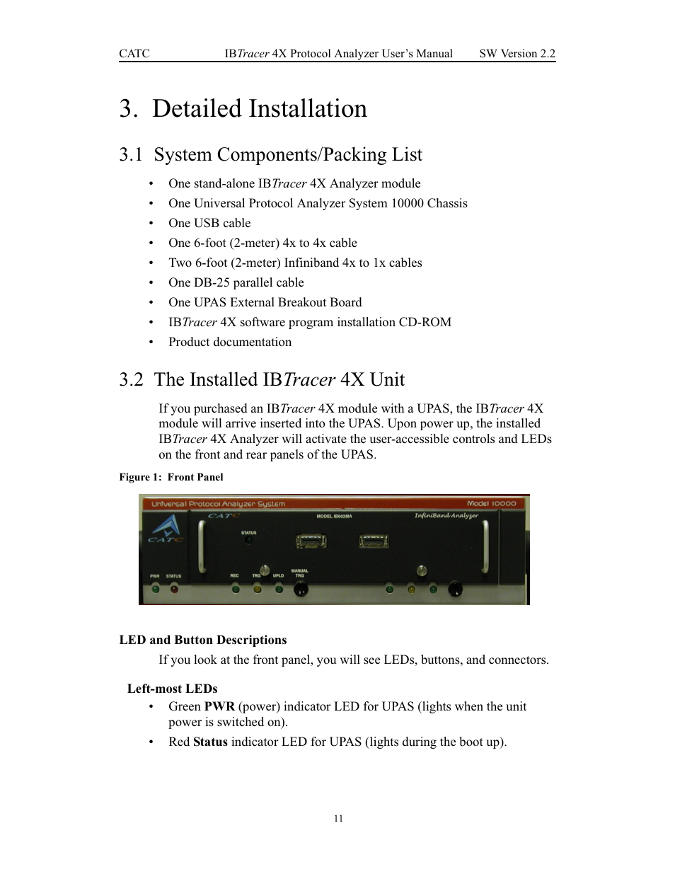Detailed installation, 1 system components/packing list, 2 the installed ibtracer 4x unit | Led and button descriptions, Chapter 3 detailed installation, 2 the installed ib tracer 4x unit | Teledyne LeCroy IBTracer 4X - Users Manual Ver.2.20 User Manual | Page 19 / 142