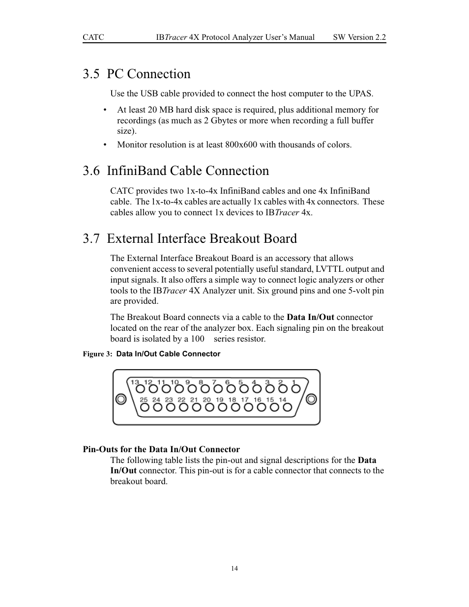 5 pc connection, 6 infiniband cable connection, 7 external interface breakout board | Pin-outs for the data in/out connector | Teledyne LeCroy IBTracer 4X - Users Manual Ver.2.20 User Manual | Page 22 / 142